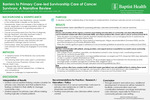 Barriers to Primary Care-led Survivorship Care of Cancer Survivors: A Narrative Review by Leanne Dumeny, Arvinder Singh, and Abdias Malary