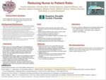 Reducing Nurse to Patient Ratio