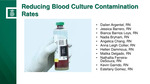 Reducing Blood Culture Contamination Rates​