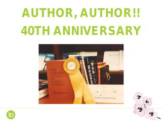 Author Author 2019: 40th Anniversary Presentation