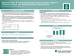 Welcome Kits & Informational Brochures Help to Improve Communication and Impact Patients Satisfaction by Edward Peterson and Paola Rodriguez Paez