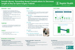 6. Smooth Moves: Preventing Bowel Complications to Shorten Hospital Stay on 7P by Yarilys Alfonso, Yekaterina Ilina, Michelle Jaramillo, Stephanie Nunez, Jessica Saavedra, and Yvonne Zapata