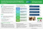 Innovative Policy for Service Animal Management in Acute Care: Protecting Nursing Focus on Patient Care